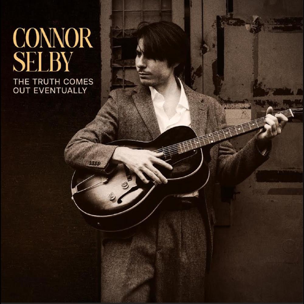 Recension – Connor Selby – ”The Truth Comes Out Eventually”
